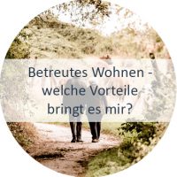 Blog_Verlinkung_KW19 Betreutes Wohnen - welche Vorteile bringt es mir