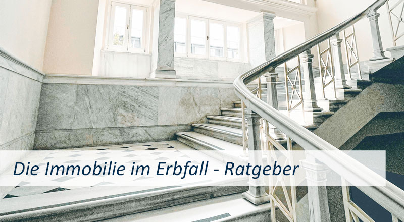Immobilienmakler Düsseldorf_Linkbild Immobilie im Erbfall Erbe Erbschaft erben